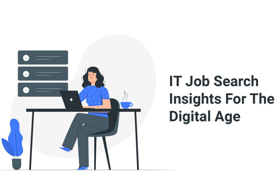 How to Conduct IT Job Searches in Digital Era